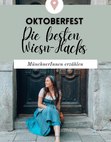 München: Die 10 besten Wiesn Hacks fürs Oktoberfest